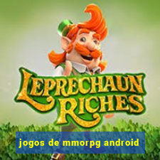 jogos de mmorpg android